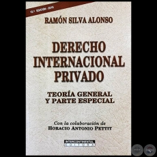 DERECHO INTERNACIONAL PRIVADO - 12 Edicin - Autor: RAMN SILVA ALONSO - Ao 2018